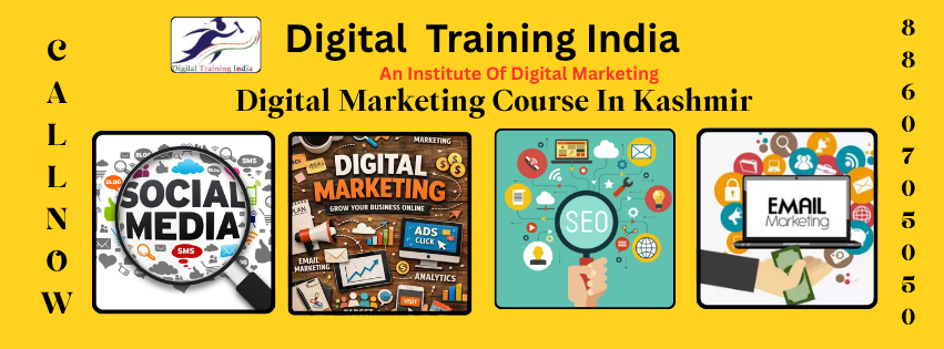 Digiotal Marketing Course In Kashmir